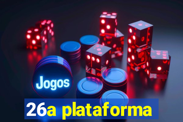 26a plataforma